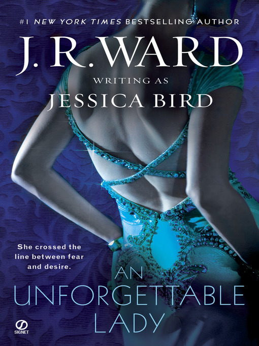 Title details for An Unforgettable Lady by J.R. Ward - Wait list